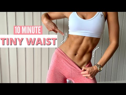 Skinny Waist in Under 10 Minutes